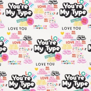 You're My Type